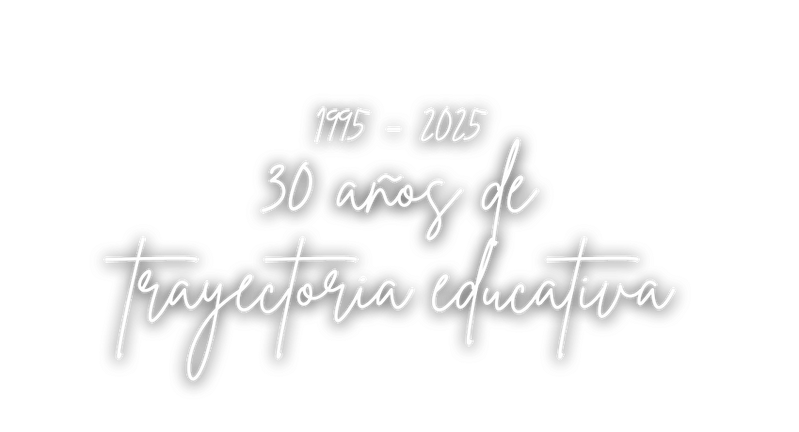 30 años de trayectoria educativa